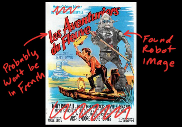 The Adventures of Huckleberry Finn - Robot Version poster prototype